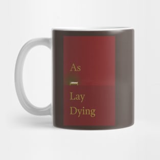 As I Lay Dying Mug